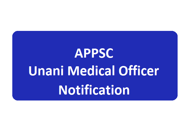 APPSC Unani Medical Officer Notification