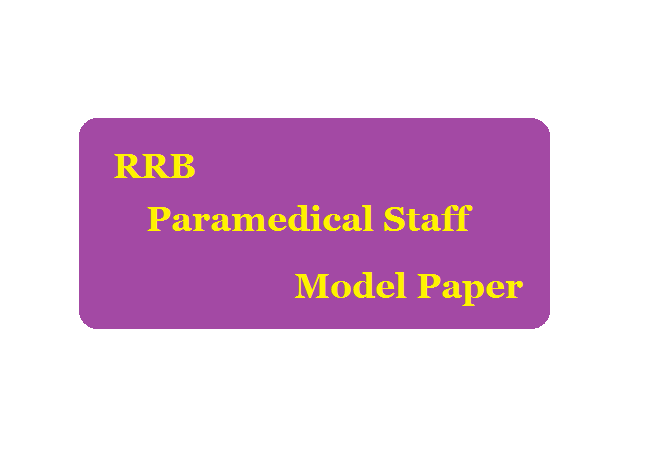 RRB Paramedical Staff Model Questions Papers 2020 English & Hindi
