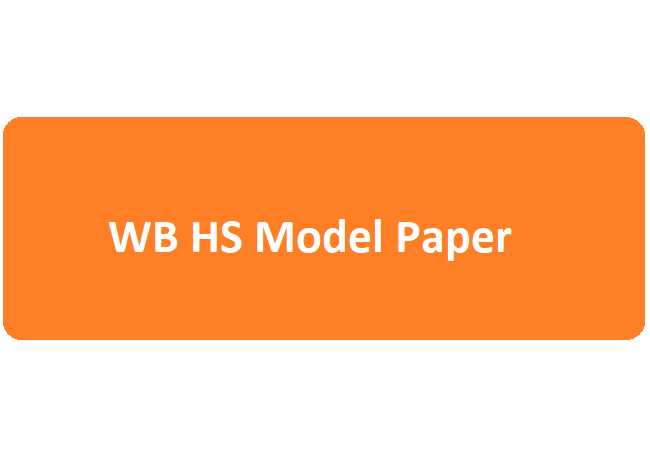 WB HS Model Paper 