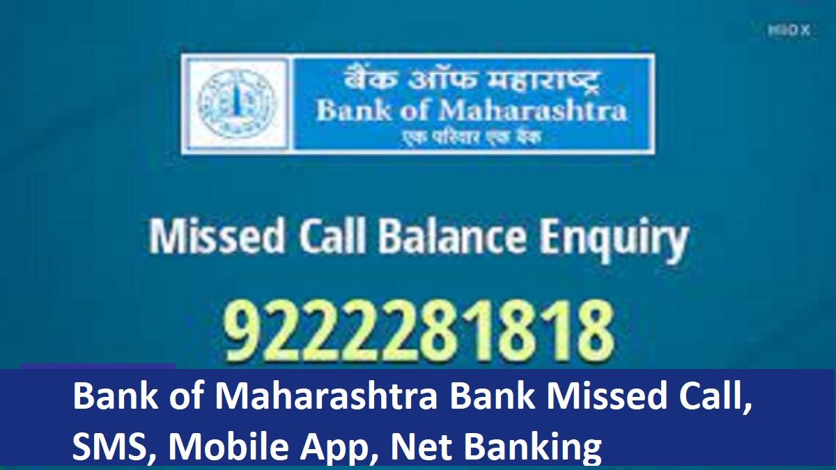 BOM Balance Check Number 2023, Bank of Maharashtra Bank Missed Call, SMS, Mobile App, Net Banking