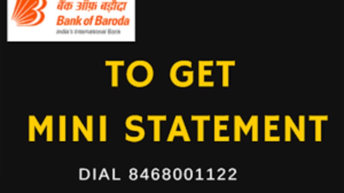 BOB Mini Statement Number, Bank of Baroda Mini Statement 2025 by Missed Call, SMS, etc